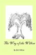 The Way Of The Willow - Bild 1