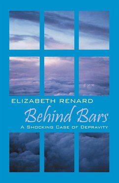 Behind Bars - Renard, Elizabeth