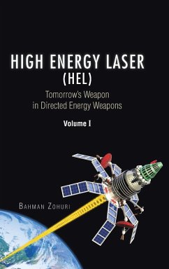 High Energy Laser (HEL) - Zohuri, Bahman