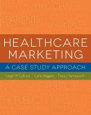 Healthcare Marketing: A Case Study Approach