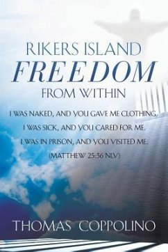 Rikers Island - Freedom From Within - Coppolino, Thomas