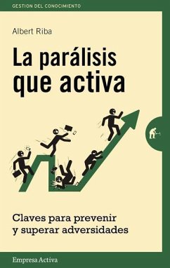 Paralisis Que Activa, La - Riva, Albert