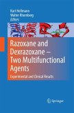 Razoxane and Dexrazoxane - Two Multifunctional Agents Razoxane and Dexrazoxane - Two Multifunctional Agents