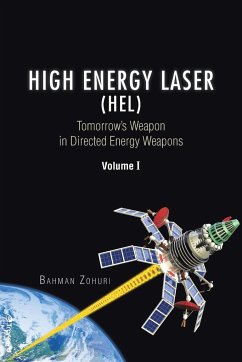High Energy Laser (HEL) - Zohuri, Bahman
