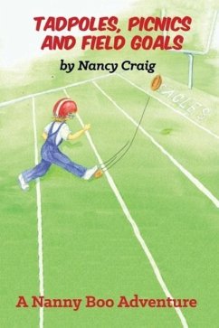 Tadpoles, Picnics and Field Goals - Craig, Nancy