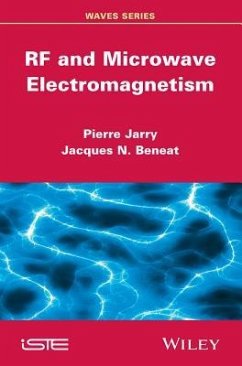 RF and Microwave Electromagnetism - Jarry, Pierre; Beneat, Jacques N