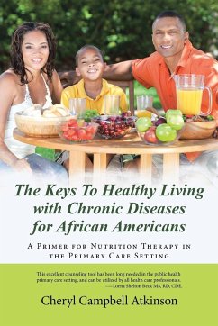 The Keys To Healthy Living with Chronic Diseases for African Americans