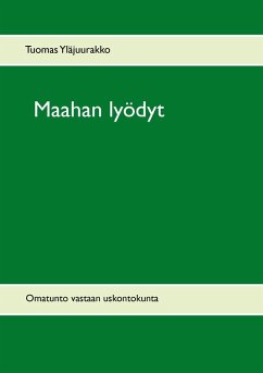 Maahan lyödyt - Yläjuurakko, Tuomas Maahan lyödyt - Yläjuurakko, Tuomas