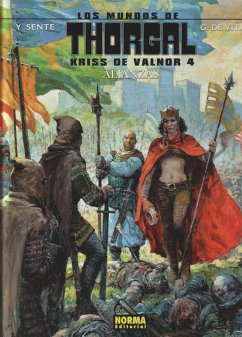 Los mundos de Thorgal, Kriss de Valnor 4 : alianzas - Sente, Yves