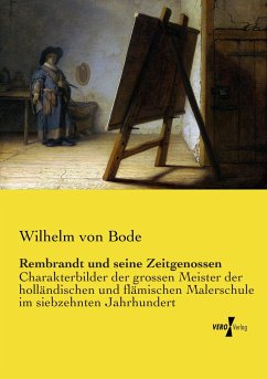 Rembrandt und seine Zeitgenossen - Bode, Wilhelm