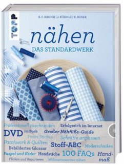 Nähen - Das Standardwerk, m. DVD - Binder, Brigitte; Roser, Karin; Kühnle, Jutta