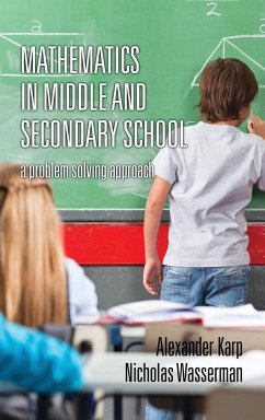 Mathematics in Middle and Secondary School - Karp, Alexander; Wasserman, Nicholas