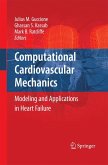 Computational Cardiovascular Mechanics