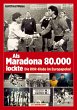Als Maradona 80.000 lockte - Bild 1