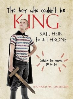 The boy who couldn't be King - Simenson, Richard W