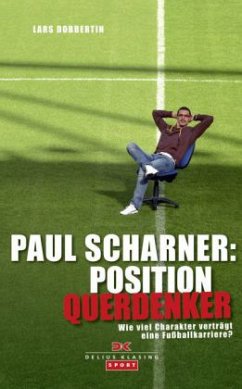 Paul Scharner: Position Querdenker - Dobbertin, Lars