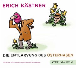 Die Entlarvung des Osterhasen - Kästner, Erich