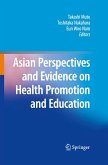Asian Perspectives and Evidence on Health Promotion and Education