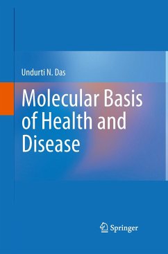 Molecular Basis of Health and Disease - Das, Undurti N.