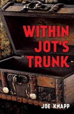 Within Jot's Trunk - Knapp, Joe