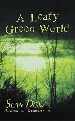 A Leafy Green World - Dow, Sean