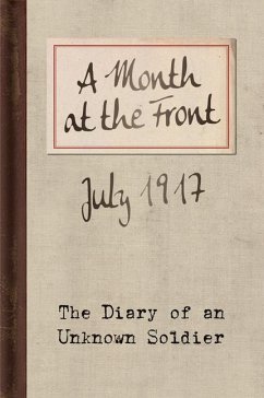 A Month at the Front - Soldier, Unknown