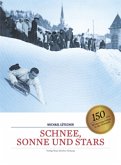 Schnee, Sonne und Stars