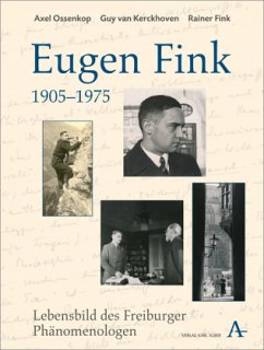 Eugen Fink (1905-1975) - Kerckhoven, Guy van;Ossenkop, Axel;Fink, Rainer