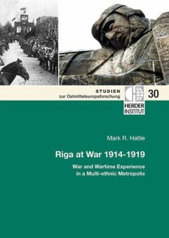 Riga at War 1914-1919 - Hatlie, Mark R.