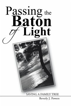 Passing the Baton of Light - Powers, Beverly J.