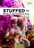 Stuffed - Stofftiere in der installativen Kunst