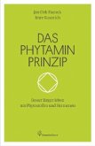 Das Phytamin Prinzip Das Phytamin Prinzip