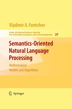 Semantics-Oriented Natural Language Processing - Fomichov A., Vladimir