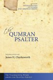 The Qumran Psalter: The Thanksgiving Hymns Among the Dead Sea Scrolls