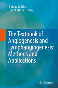 The Textbook of Angiogenesis and Lymphangiogenesis: Methods and Applications