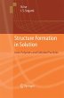 Structure Formation in Solution - Bild 1