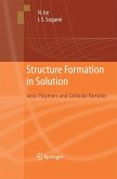 Structure Formation in Solution
