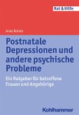 Postnatale Depressionen und andere psychische Probleme (eBook, ePUB)