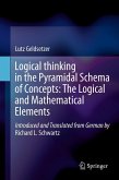 Logical Thinking in the Pyramidal Schema of Concepts: The Logical and Mathematical Elements Logical Thinking in the Pyramidal Schema of Concepts: The Logical and Mathematical Elements