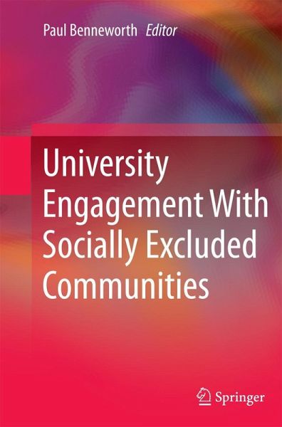 University Engagement With Socially Excluded Communities University Engagement With Socially Excluded Communities