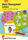 Mein Übungsheft Lesen - 1. Klasse: Vom Wort zum Satz (eBook, PDF)