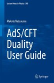 AdS/CFT Duality User Guide