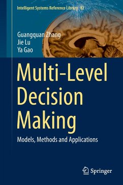 Multi-Level Decision Making - Zhang, Guangquan;Lu, Jie;Gao, Ya