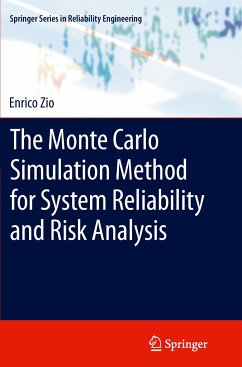 The Monte Carlo Simulation Method for System Reliability and Risk Analysis - Zio, Enrico