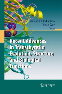 Recent Advances in Transthyretin Evolution, Structure and Biological Functions