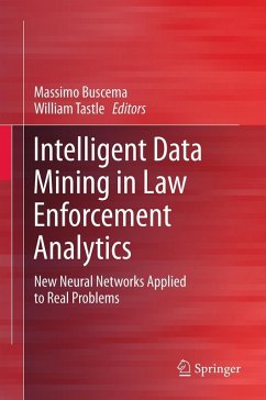 Intelligent Data Mining in Law Enforcement Analytics Cover Intelligent Data Mining in Law Enforcement Analytics