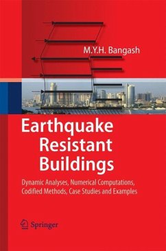 Earthquake Resistant Buildings - Bangash, M. Y. H.