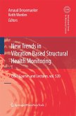New Trends in Vibration Based Structural Health Monitoring