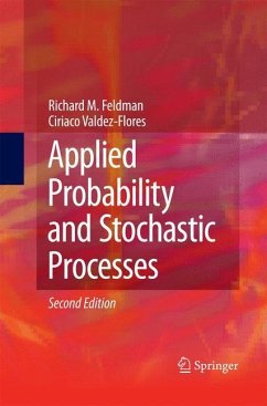 Applied Probability and Stochastic Processes - Feldman, Richard M.;Valdez-Flores, Ciriaco