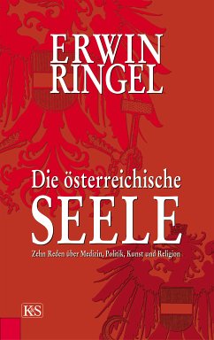 Die österreichische Seele (eBook, ePUB) - Ringel, Erwin